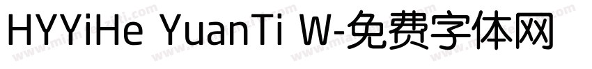 HYYiHe YuanTi W字体转换